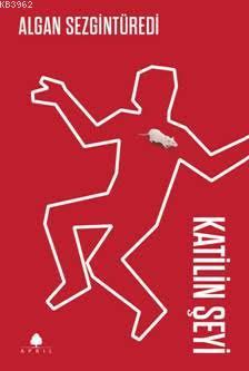 Katilin Şeyi - Kitapiks.com