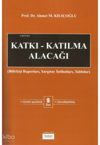 Katkı - Katılma Alacağı