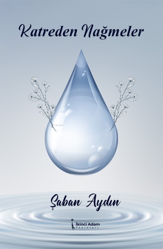 Katreden Nağmeler - Kitapiks.com