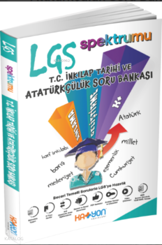 Katyon 8. Sınıf LGS Spektrumu T.C. İnkılap Tarihi ve Atatürkçülük SB
