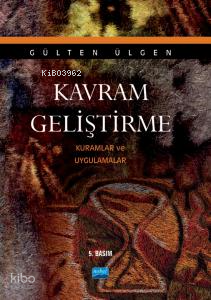 Kavram Geliştirme - Kuramlar Ve Uygulamalar