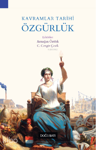 Kavramlar Tarihi Özgürlük