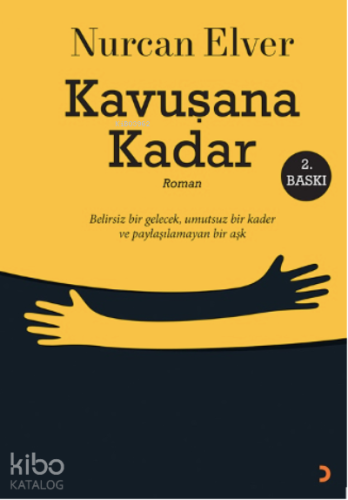 Kavuşana Kadar