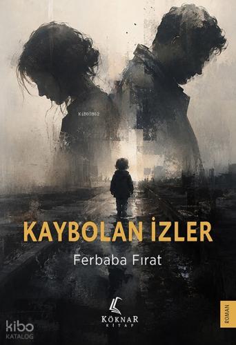 Kaybolan İzler