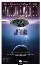 Kaybolan Şimşek Gibi Terra Ignota Birinci Kitap