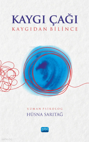 Kaygı Çağı;Kaygıdan Bilince
