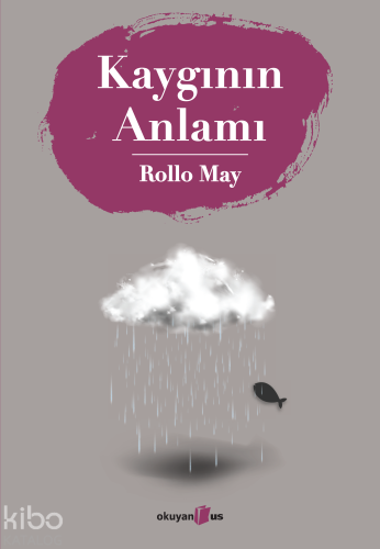 Kaygının Anlamı