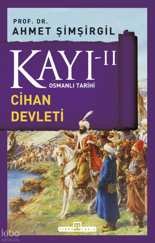 Kayı 2 - Cihan Devleti
