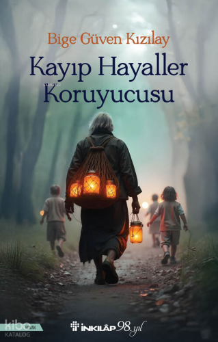 Kayıp Hayaller Koruyucusu