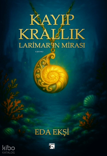 Kayıp Krallık Larimar’ın Mirası