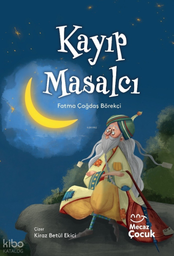Kayıp Masalcı (Ciltli)