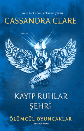 Kayıp Ruhlar Şehri;Ölümcül Oyuncaklar - Kitapiks.com