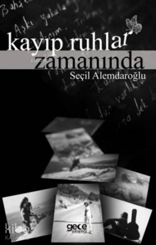 Kayıp Ruhlar Zamanında