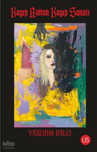 Kayıp Ruhun Kayıp Sanatı