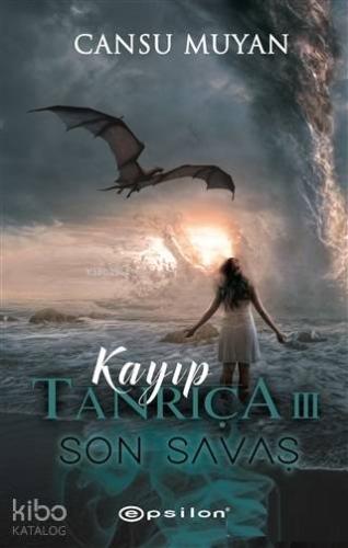 Kayıp Tanrıça 3 - Son Savaş - Kitapiks.com