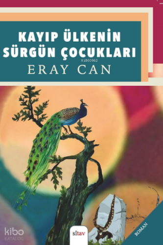 Kayıp Ülkenin Sürgün Çocukları