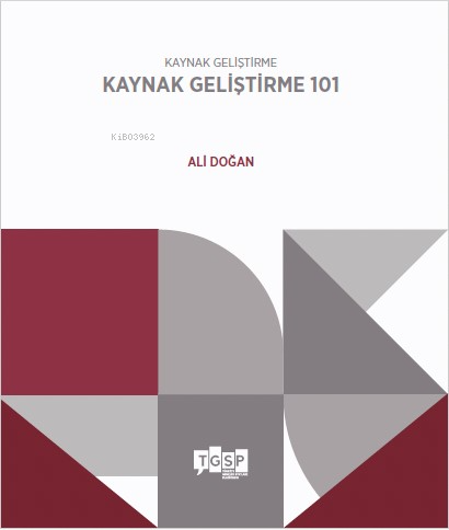 Kaynak Geliştirme - Kaynak Geliştirme 101 - Kitapiks.com