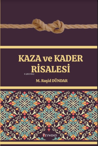 Kaza Ve Kader Risalesi