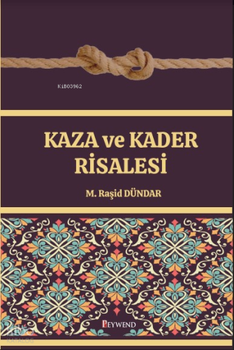 Kaza Ve Kader Risalesi