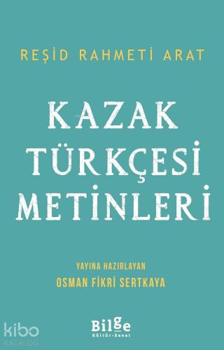 Kazak Türkçesi Metinleri