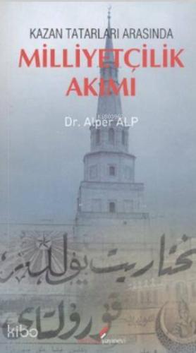 Kazan Tatarları Arasında Milliyetçilik Akımı