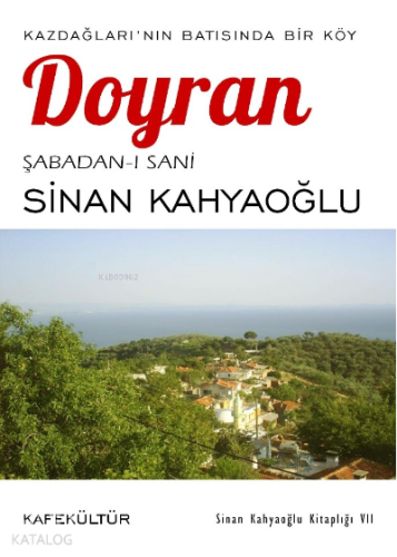 Kazdağları'nın Batısında Bir Köy: Doyran