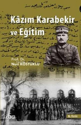 Kazım Karabekir ve Eğitim