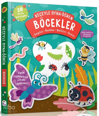 Keçeyle Oyna - Öğren Böcekler (Ciltli)