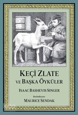 Keçi Zlate ve Başka Öyküler