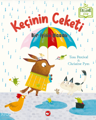 Keçinin Ceketi (Ciltli);Bir İyilik Masalı