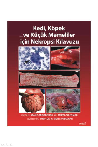 Kedi,Köpek Ve Küçük Memeliler İçin Nekropsi Kılavuzu