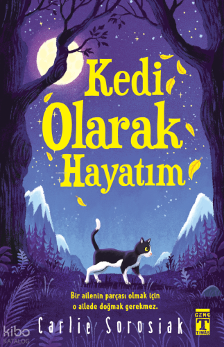 Kedi Olarak Hayatım