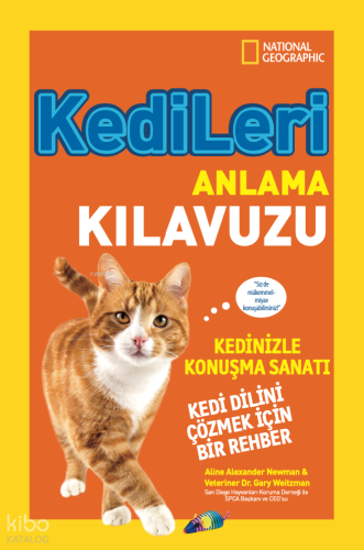 Kedileri Anlama Kılavuzu; National Geographic Kids