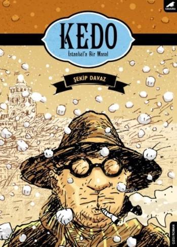 Kedo; İstanbul'a Bir Masal - Kitapiks.com