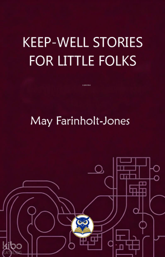 Keep-Well Stories For  Little Folks