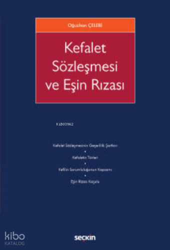 Kefalet Sözleşmesi ve Eşin Rızası