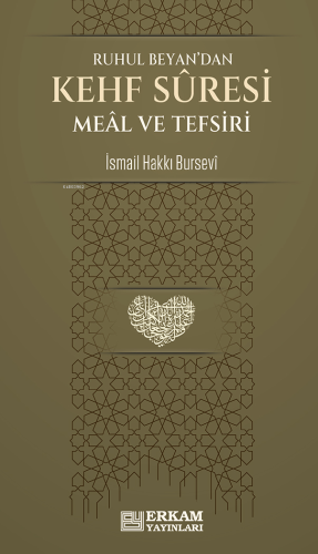 Kehf Suresi Meâl ve Tefsiri;Ruhul Beyan'dan