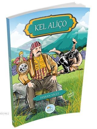 Kel Aliço - Ünlü Güreşçiler İz Bırakanlar Serisi