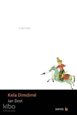 Kela Dimdime - Kitapiks.com