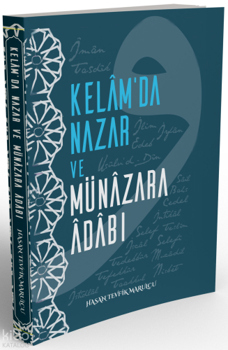 Kelam’da Nazar ve Münâzara Âdâbı