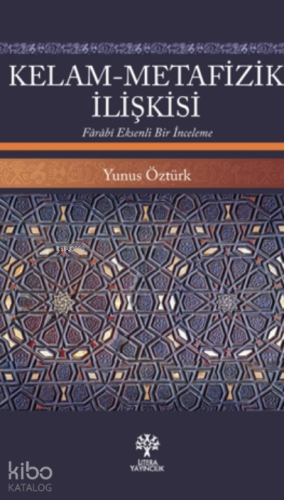 Kelam - Metafizik İlişkisi