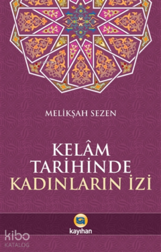 Kelam Tarihinde Kadınların İzi