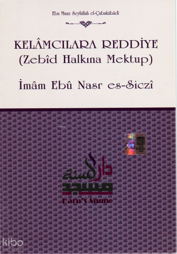 Kelamcılara Reddiye (Zebid Halkına Mektup)