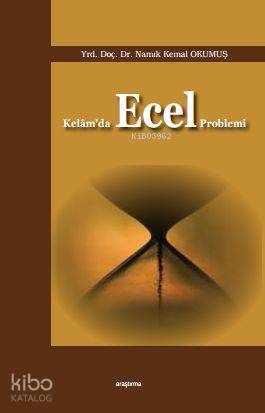 Kelam'da Ecel Problemi