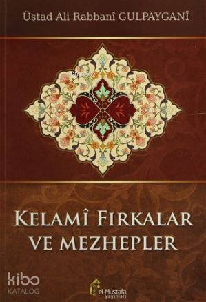 Kelami Fıkralar ve Mezhepler