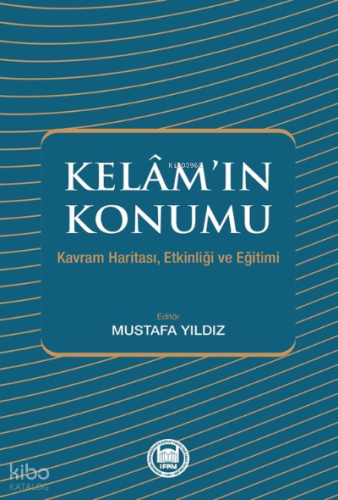 Kelam'ın Konumu;Kavram Haritası, Etkinliği ve Eğitimi