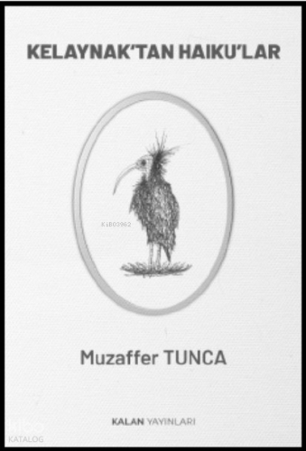 Kelaynak’tan Haiku’lar