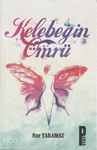Kelebeğin Ömrü