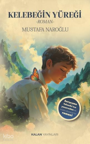 Kelebeğin Yüreği
