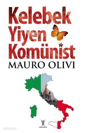 Kelebek Yiyen Komünist